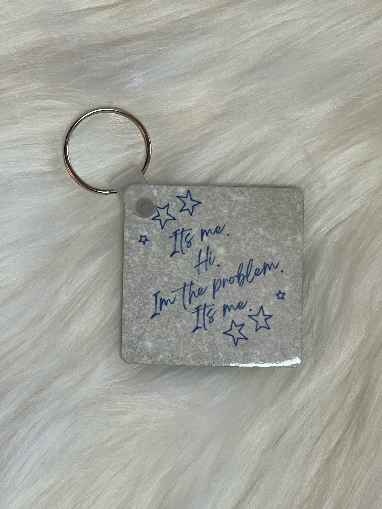 Anti-Hero “It’s me. Hi. I’m the problem. It’s me.” Keychain