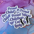 Childless Cat Lady Sticker
